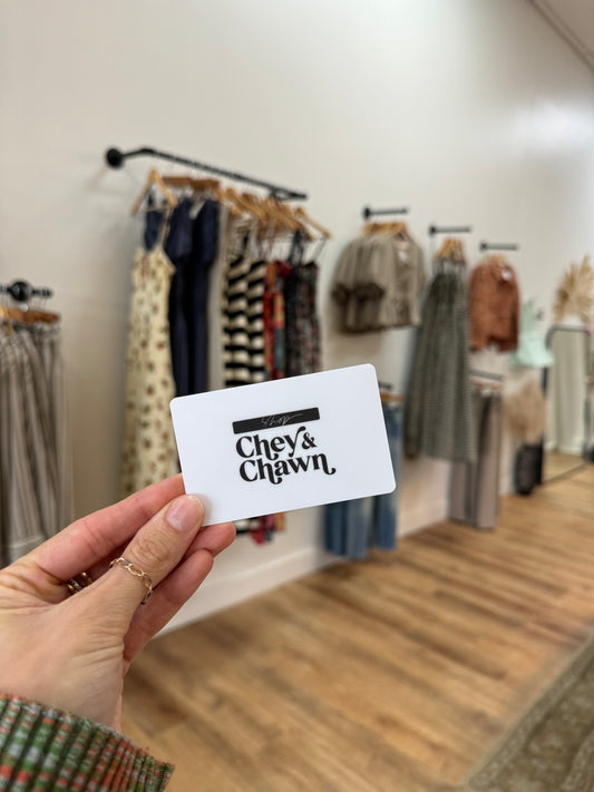 Chey & Chawn Gift Card